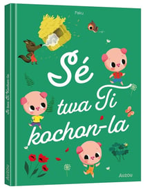 Se twa li kochon-la