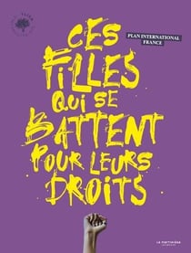 Ces filles qui se battent pour leurs droits