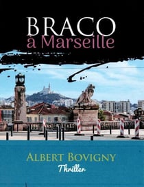 BRACO à Marseille