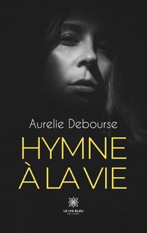 Hymne à la vie