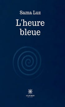 L'heure bleue