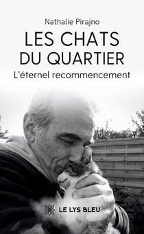 Les chats du quartier : L'éternel recommencement
