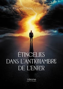 Étincelles dans l'antichambre de l'enfer