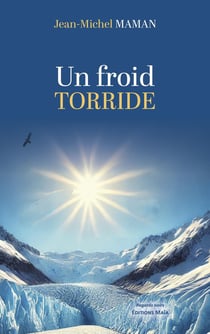 Un froid torride