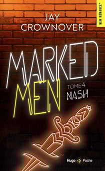 Marked men Tome 4 : Nash
