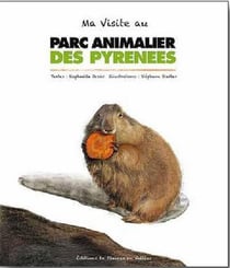Ma visite au parc animalier des pyrénées