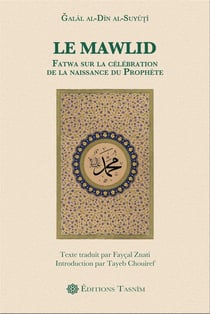 Le Mawlid. Fatwa sur la célébration de la naissance du Prophète