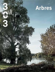 Revue 303 n.166 : arbres