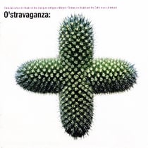 O'Stravaganza: