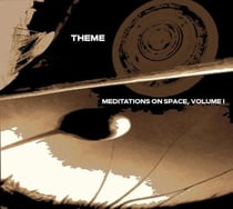 Meditations On Space Vol. 1