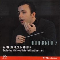 Bruckner : Symphonie n°7 - Yannick Nézet-Séguin