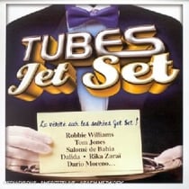 Tubes Jet Set