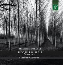 Duruflé, Maurice : Requiem Op.9, Suite Op.5