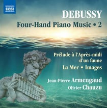Musique pour piano à quatre mains. /vol.2 / prélude à l'après-midi d'un faune - la mer - images