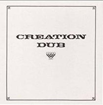 Creation Dub