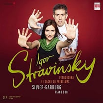 Stravinsky, Igor : Petrouchka, Le sacre du printemps