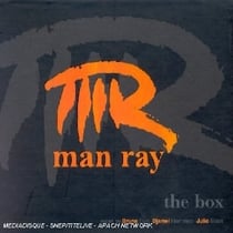 Man Ray The Box (mixed By Bruno Evin, Djamel Hammadi, Julio Black) - édition limitée