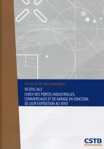 DTU 34.3 choix des portes industrielles, commerciales et de garage en fonction de leur exposition au vent
