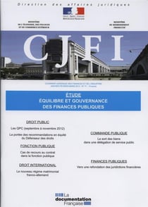 COURRIER JURIDIQUE DES FINANCES ET DE L'INDUSTRIE Tome 71 : équilibre et gouvernance des finances publiques