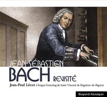 Jean-Sébastien Bach revisité