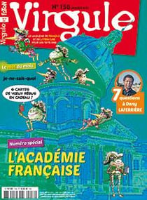 Virgule N°158 L'Histoire De L'Academie Francaise Janvier 2018