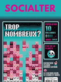 Socialter N°44 - Trop nombreux ? Février 2021