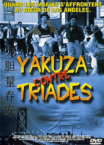 YAKUZA CONTRE TRIADES