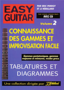 Easy guitar v.2 - connaissance des gammes et improvisation facile