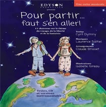 Pour partir...faut s'en aller !
