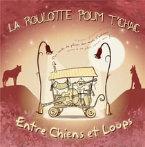 Entre chiens et loups - CD
