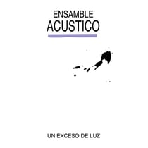 Un Exceso De Luz