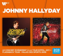 Coffret 2CD: Le Concert Évènement, Tour Eiffel 2011+ Flashback Tour 2006