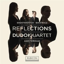 Reflections: Dudok Quartet