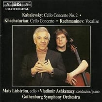 Kabalevsky: cello concerto no. 2- Khachaturian: cello concerto- Rachmaninov: vocalise