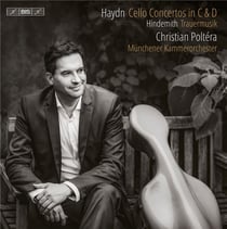 Haydn : Concertos pour violoncelle - Hindemith : Trauermusikfor