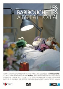 Les Babibouchettes : Albert à l'hôpital