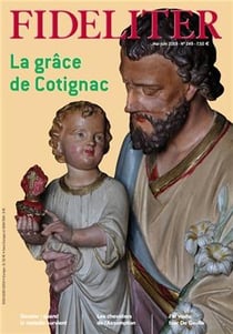 Fideliter n.249 : la grâce de Cotignac