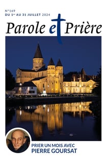 Parole et prière n.169 : Prier un mois avec Pierre Goursat