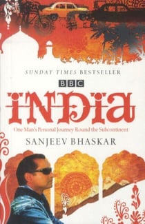India - One Man's Personal Journey Round the Subcontinent