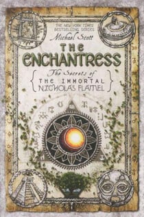 The enchantress - the secrets of immortal nicholas flamel book 6