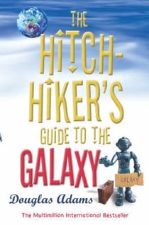 The hitchhiker's guide to the galaxy - children's edition