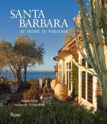 Santa Barbara : At home in paradise