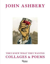 John ashbery collage & poems