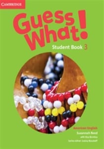 Guess what! american english level 3 student's book