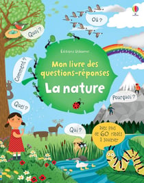 Mon livre des questions-réponses : la nature