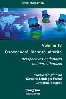 Citoyenneté, identité, altérité : perspectives nationales et internationales