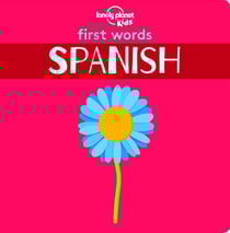 First Words - Spanish 1ed -anglais-