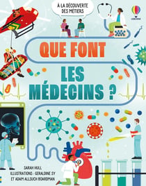 À la découverte des métiers : Que font les médecins ?