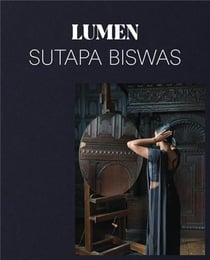 Sutapa Biswas : lumen
