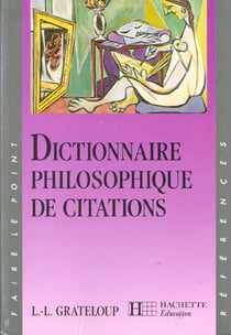 Dictionnaire philosophique des citations